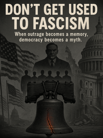 Don't get used to Fascisam